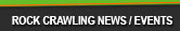 Rock Crawling News / Events